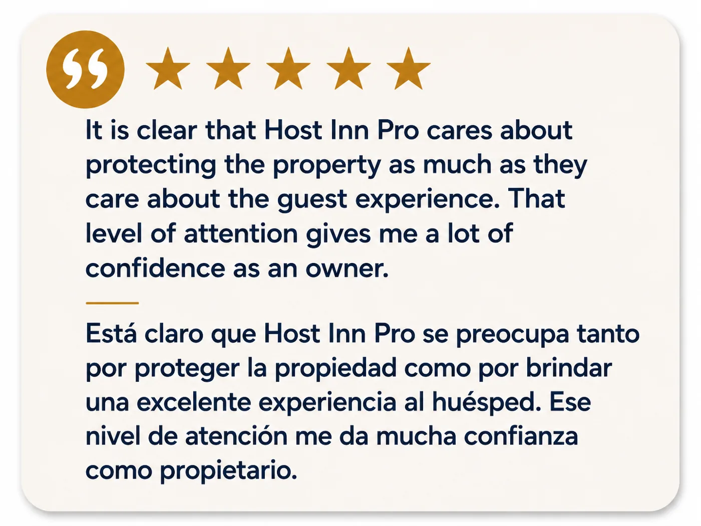 Owner testimonial about property protection and guest experience
